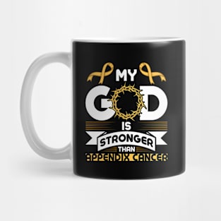 My God is Stronger than Appendix Cancer Awareness Mug